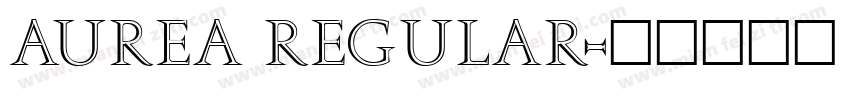 Aurea Regular字体转换